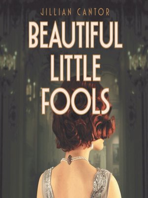 Beautiful Little Fools - Audiobook